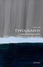 Typography: A Very Short Introduction