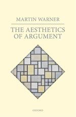 The Aesthetics of Argument