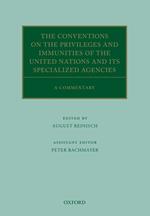 The Conventions on the Privileges and Immunities of the United Nations and its Specialized Agencies