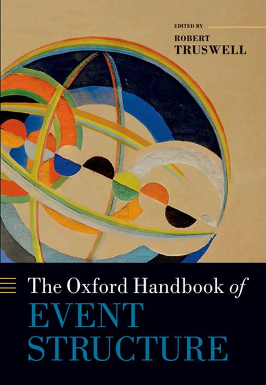 The Oxford Handbook of Event Structure