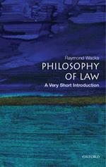 Philosophy of Law: A Very Short Introduction