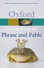 The Oxford Dictionary of Phrase and Fable