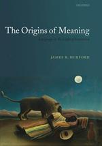 The Origins of Meaning