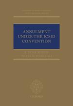 Annulment Under the ICSID Convention