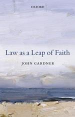 Law as a Leap of Faith