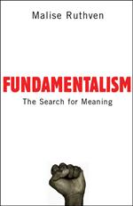 Fundamentalism:The Search For Meaning