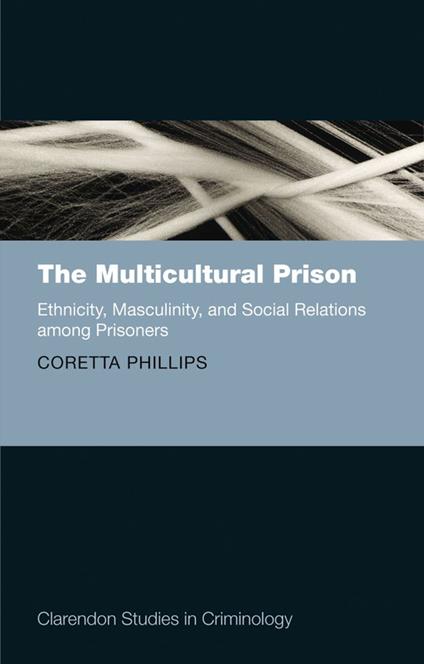 The Multicultural Prison