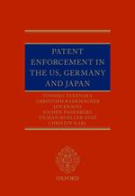 Patent Enforcement in the US, Germany and Japan