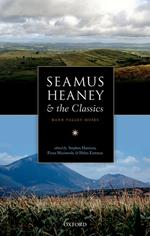 Seamus Heaney and the Classics