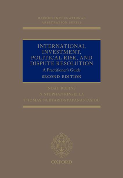 International Investment, Political Risk, and Dispute Resolution