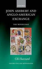 John Ashbery and Anglo-American Exchange