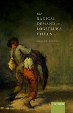 The Radical Demand in Løgstrup's Ethics