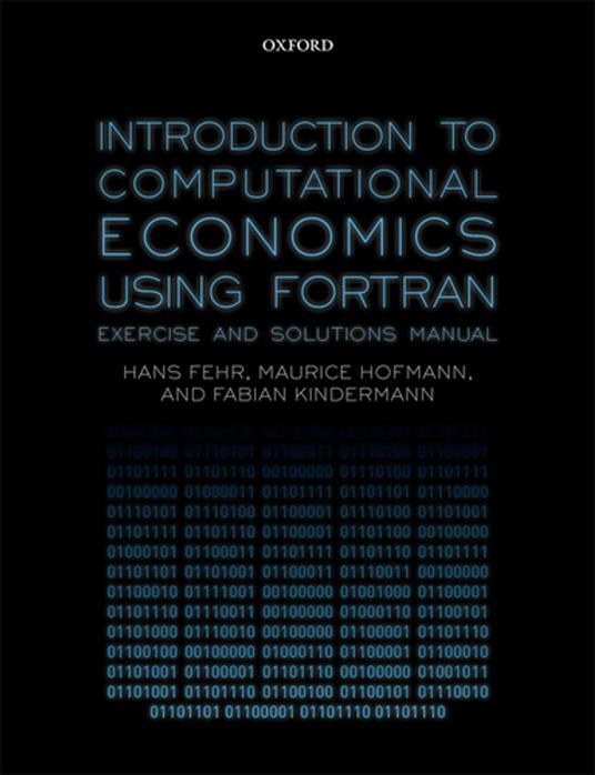 Introduction to Computational Economics Using Fortran