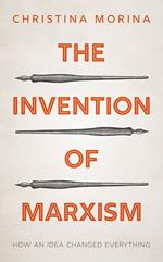 The Invention of Marxism