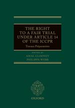 The Right to a Fair Trial under Article 14 of the ICCPR