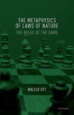 The Metaphysics of Laws of Nature