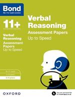 Bond 11+: Verbal Reasoning: Up to Speed Papers: 8-9 years