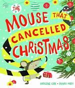 The Mouse that Cancelled Christmas