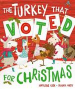 The Turkey That Voted For Christmas