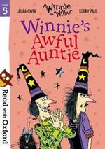 Read with Oxford: Stage 5: Winnie and Wilbur: Winnie's Awful Auntie