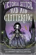 Victoria Stitch: Bad and Glittering