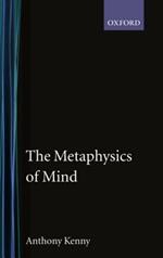 The Metaphysics of Mind