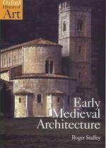 Early Medieval Architecture