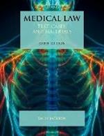 Medical Law: Text, Cases, and Materials