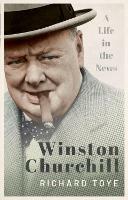 Winston Churchill: A Life in the News