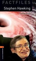 Oxford Bookworms Library: Level 2:: Stephen Hawking: Graded readers for secondary and adult learners