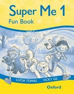 Super Me: 1: Fun Book