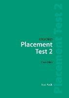 Oxford Placement Tests 2: Test Pack