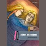 Tristan and Isolde