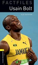 Oxford Bookworms Library Factfiles: Level 1:: Usain Bolt: Graded readers for secondary and adult learners