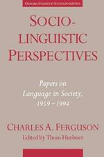 Sociolinguistic Perspectives: Papers on Language in Society, 1959-1994