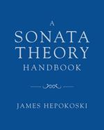 A Sonata Theory Handbook