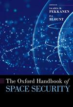 The Oxford Handbook of Space Security