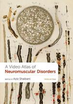 A Video Atlas of Neuromuscular Disorders