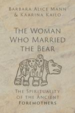 The Woman Who Married the Bear