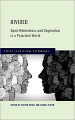 Divided: Open-Mindedness and Dogmatism in a Polarized World