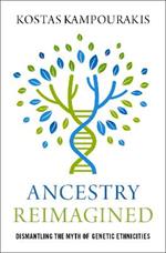 Ancestry Reimagined: Dismantling the Myth of Genetic Ethnicities