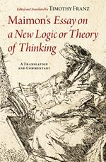 Maimon's Essay on a New Logic or Theory of Thinking