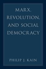 Marx, Revolution, and Social Democracy