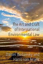 The Art and Craft of International Environmental Law