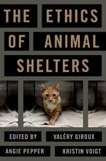 The Ethics of Animal Shelters