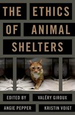 The Ethics of Animal Shelters