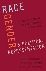 Race, Gender, and Political Representation: Toward a More Intersectional Approach