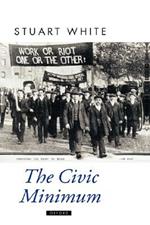 The Civic Minimum: On the Rights and Obligations of Economic Citizenship