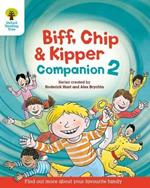 Oxford Reading Tree: Biff, Chip and Kipper Companion 2: Year 1 / Year 2