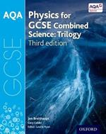 AQA GCSE Physics for Combined Science (Trilogy) Student Book